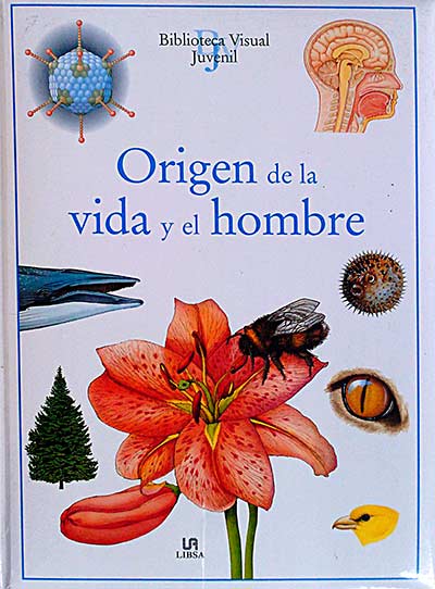 Origen de la vida y el hombre