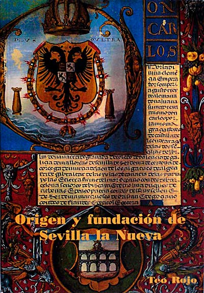 Origen y fundación de Sevilla la nueva 