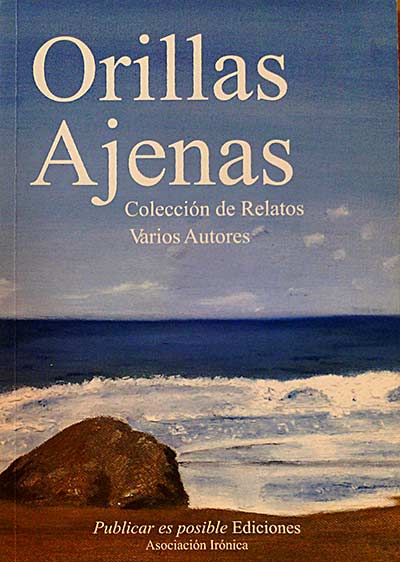 ORILLAS AJENAS. Colección de Relatos