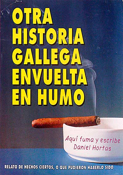 Otra historia gallega envuelta en humo