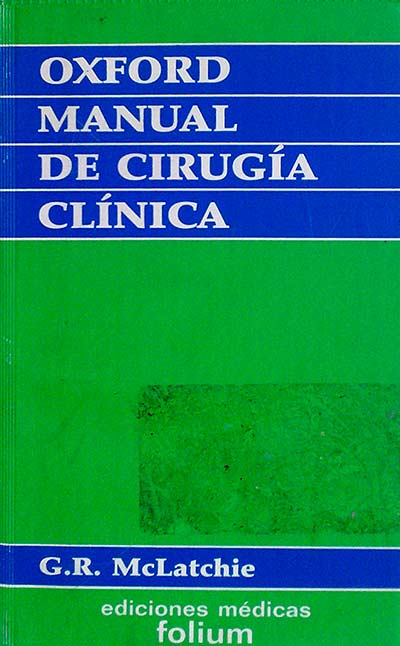Oxford Manual de cirugía clínica