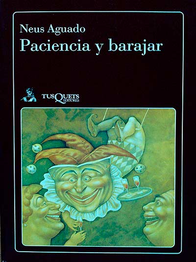 Paciencia y barajar