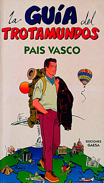 País Vasco. La guía del trotamundos 