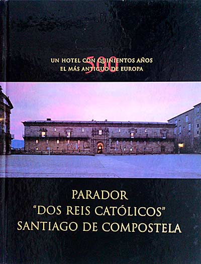 Parador "Dos Reis Católicos"