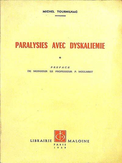 Paralysies avec Diskaliemie