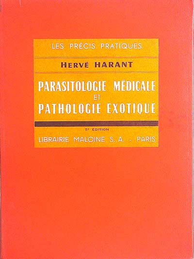 Parasitologie médicale et pathologie exotique