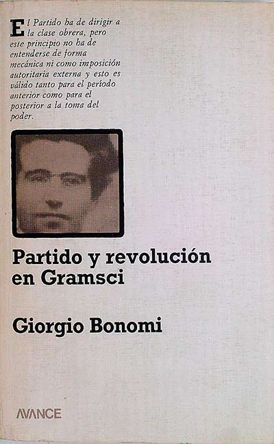 Partido y revolución en Gramsci
