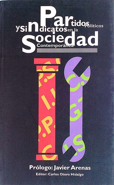 Partidos políticos y sindicatos en la sociedad contemporánea