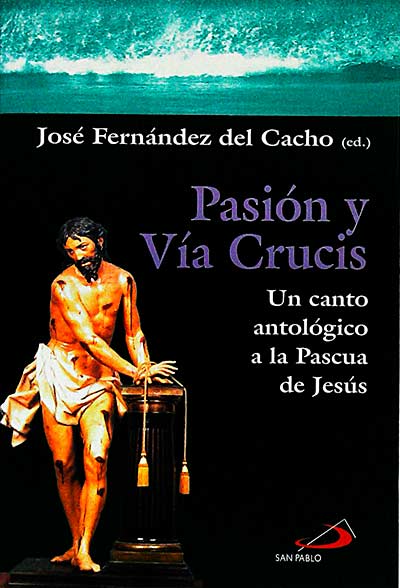 Pasión y vía crucis