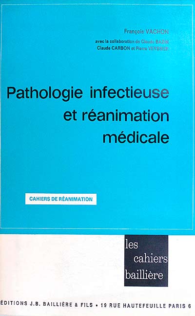 Pathologie infectieuse et réanimation médicale