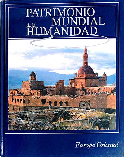 Patrimonio mundial de la humanidad. Europa Oriental 