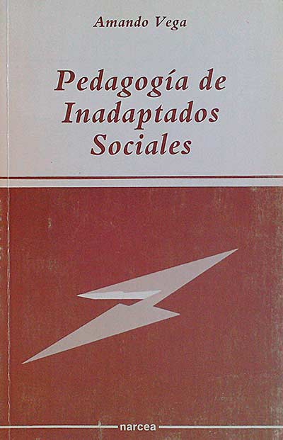 Pedagogía de inadaptados sociales