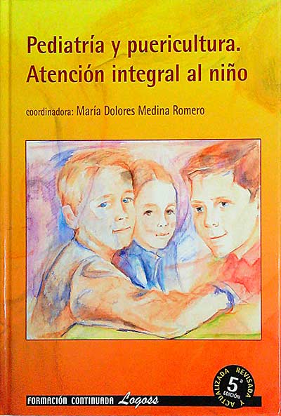 Pediatría y puericultura. Atención integral al niño