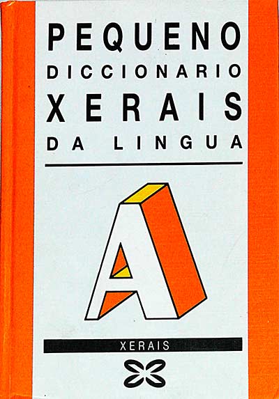 Pequeño diccionario Xerais da Lingua