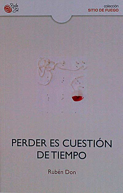 Perder es cuestión de tiempo