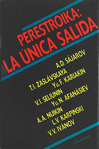 Perestroika: La única salida
