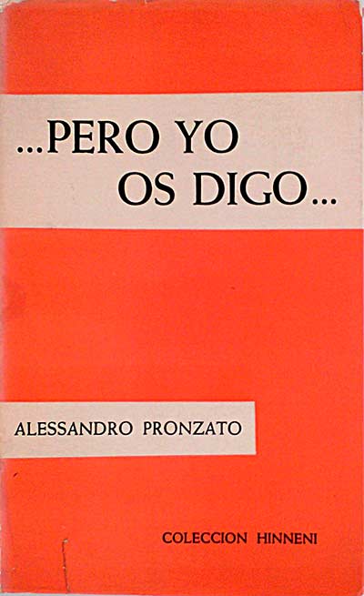 Pero yo os digo.