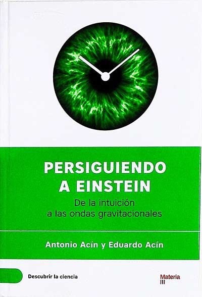 Persiguiendo a Einstein