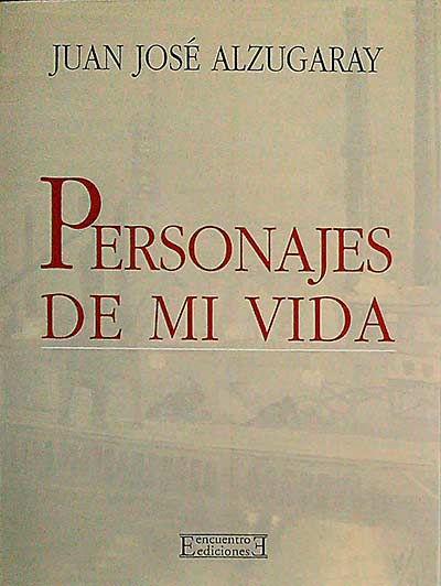 Personajes de mi vida