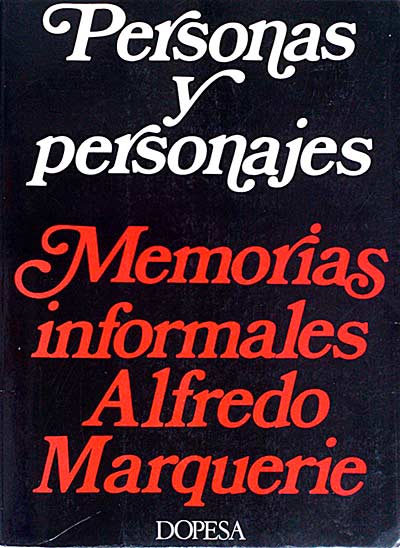 Personas y personajes. Memorias informales.