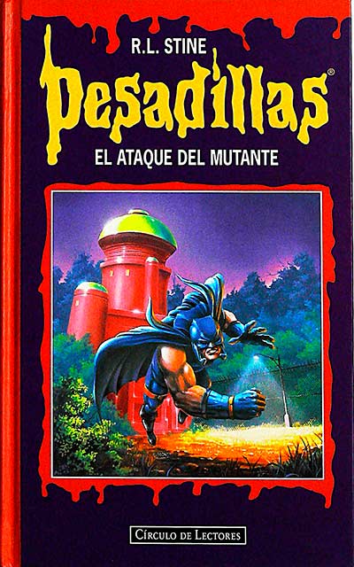 Pesadillas. El ataque del mutante. Aventura espeluznante