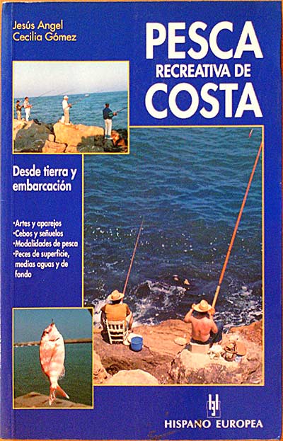 Pesca recreativa de costa. Desde tierra y con embarcación.