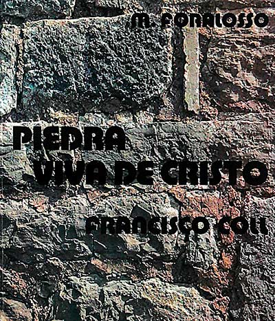 Piedra viva de Cristo. Francisco Coll