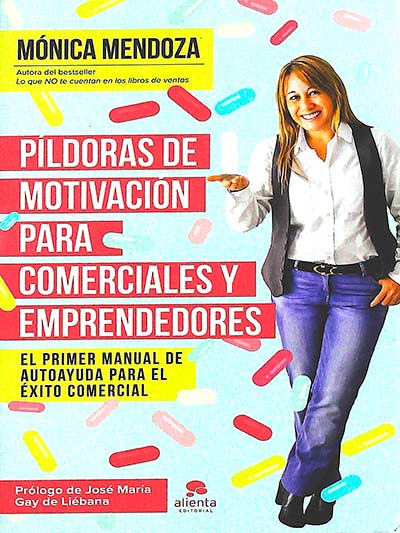 Píldoras de motivación para comerciales y emprendedores
