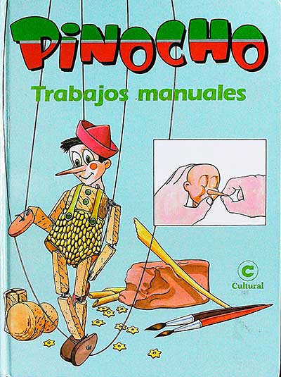 Pinocho: Trabajos manuales (Tomo 4)