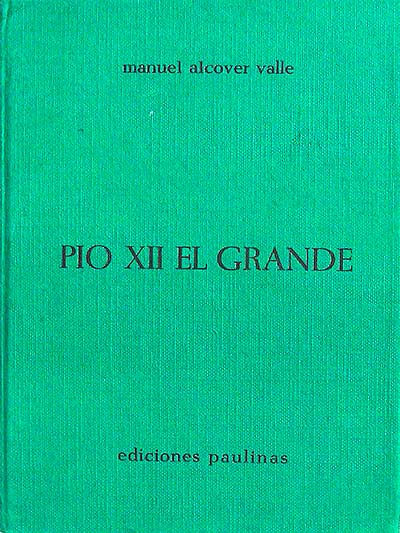 Pío XII el grande