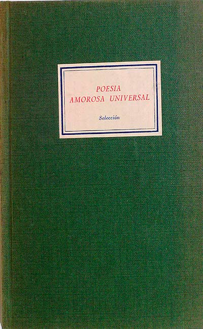 Poesía amorosa universal: selección