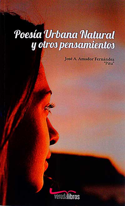 Poesía urbana natural y otros pensamientos