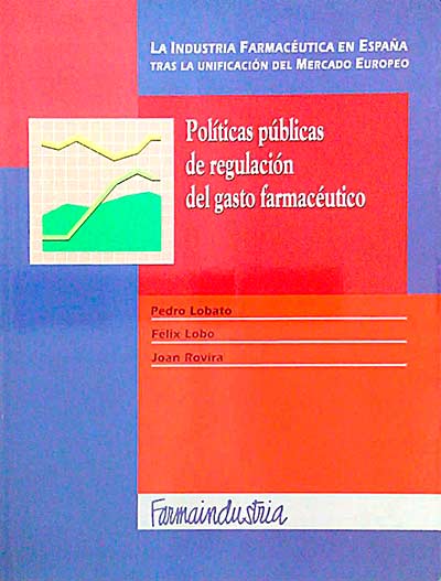 Políticas públicas de regulación del gasto farmacéutico