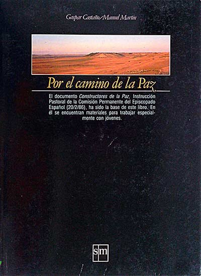 Por el camino de la paz