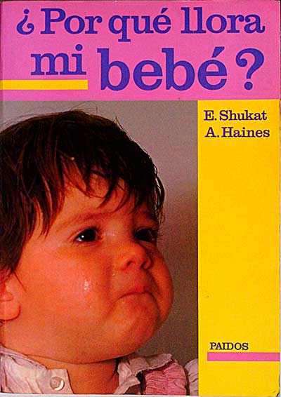 ¿Por qué llora mi bebé?
