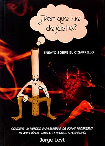 ¿Por qué me dejaste? Ensayo sobre el cigarrillo
