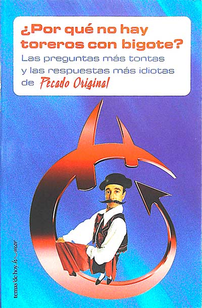 ¿Por qué no hay toreros con bigote?