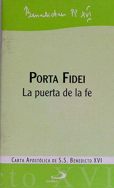 Porta Fidei. La puerta de la fe