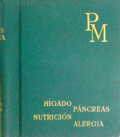 Praxis médica. Hígado, Páncreas, Nutrición y Alergia. Tomo V