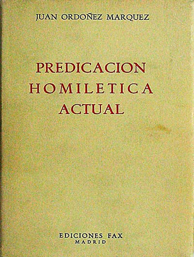 Predicación homilética actual