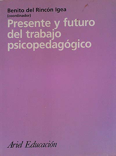 Presente y futuro del trabajo psicopdagócico