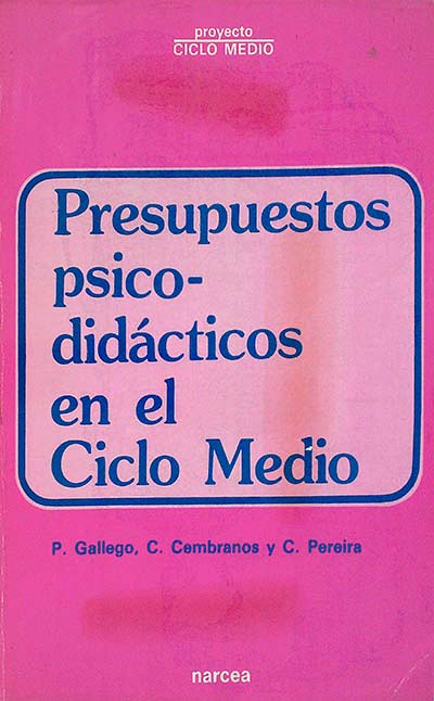 Presupuestos psicodidácticos en el Ciclo Medio