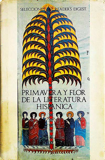 Primavera y flor de la literatura hispánica I