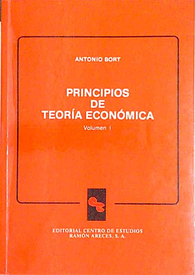 Principios de teoría económica. Volumen I