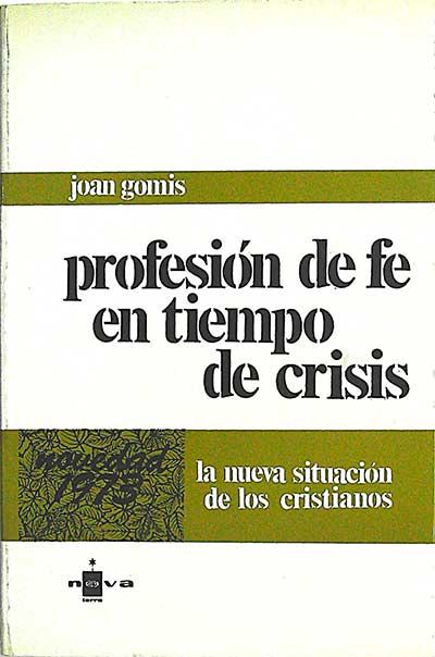 Profesión de fe en tiempo de crisis