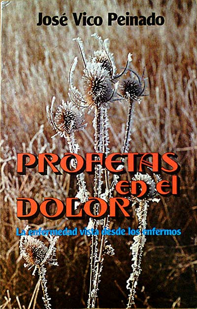 Profetas en el dolor