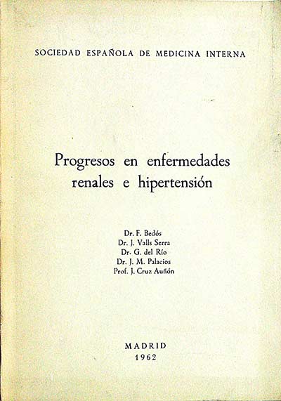 Progresos en enfermedades renales e hipertensión