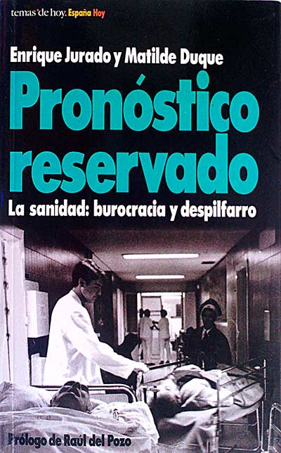 Pronóstico reservado
