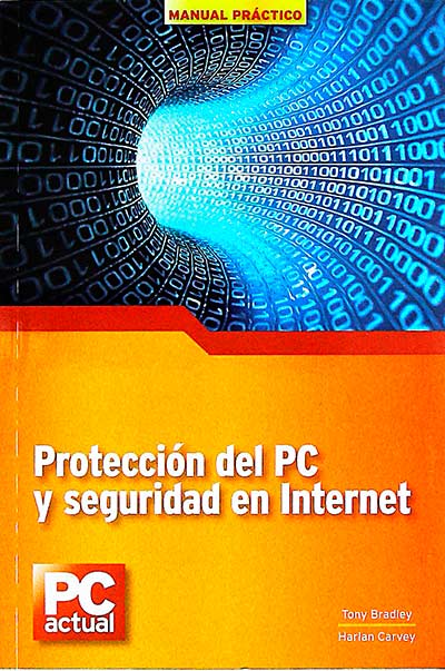Protección del PC y seguridad en Internet