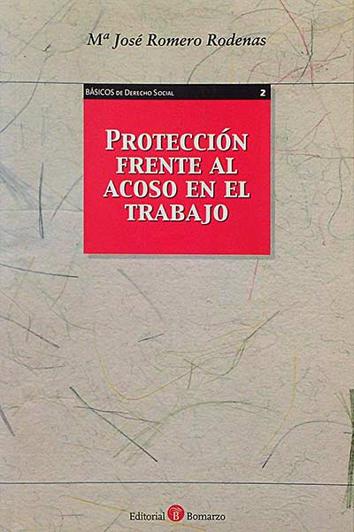 Protección frente al acoso en el trabajo